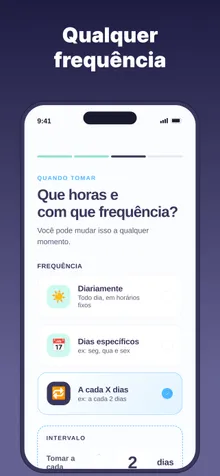 Escolha de frequência e horários de tomada